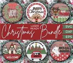 six christmas badges with the words laser ready, svg and dxf epss