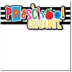 preschool graduate sticker with an apple on the top and stripes in the bottom corner