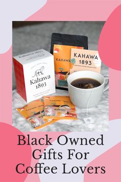 the black owned gifts for coffee lovers are on display in front of a pink and white background