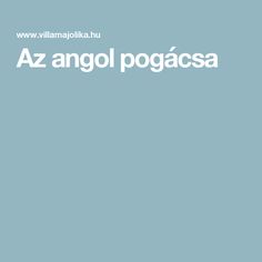 the words az angol pogacsa are written in white on a blue background