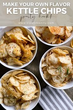 four white bowls filled with potato chips and the words make your own flavor kettle chips