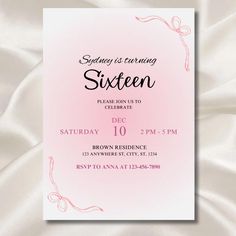 a pink and white birthday party card with the words sixteen on it, in black lettering