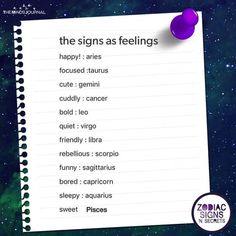 the signs as feelings are written on a piece of paper with space in the background