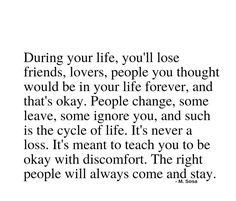 Friends Change Quotes, Losing Friends Quotes, Friends Are Family Quotes, Lost Friends, Season Quotes, Lost Quotes, Free Yourself, Losing Friends, You're Not Alone