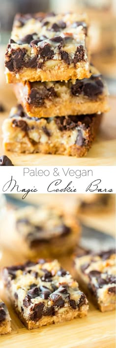 chocolate chip cookie bars stacked on top of each other with the words paleo and vegan written below