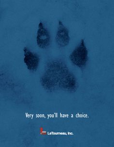 a dog's paw is shown in the snow with a quote from laomnan, inc