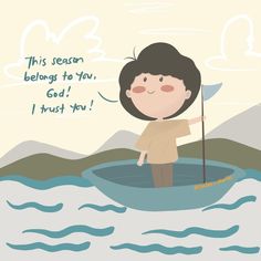 a person in a boat on the water with a quote above it that says, this reason belongs to you god i trust you