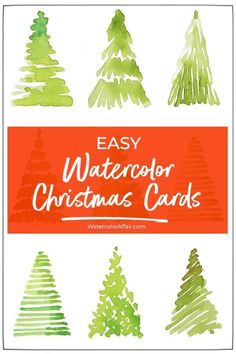 watercolor christmas cards with green trees and red text that says easy watercolor christmas cards