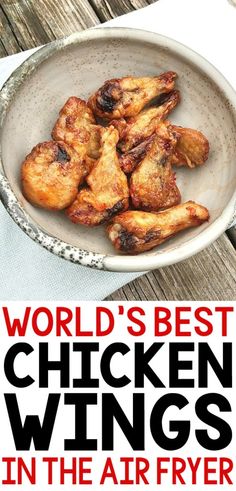 the world's best chicken wings in the air fryer