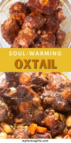 an image of some food in a bowl with the words soul warming oxtail on it