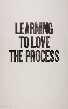 a book cover with the words learning to love the process on it's front