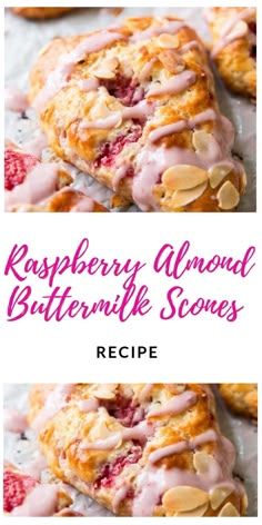 raspberry almond buttermilk scones recipe with text overlay that reads raspberry almond buttermilk scones recipe