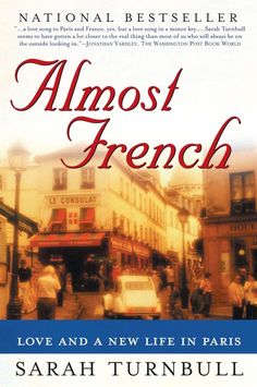 almost french love and a new life in paris