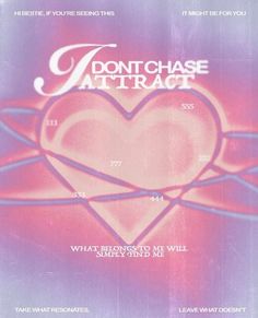 the front cover of i don't chase attract, which features an image of a heart