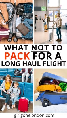 what not to pack for a long haul flight with kids and adults at the airport