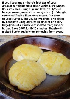 three rolls in a frying pan with instructions on how to bake them together