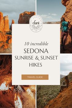 the top 10 incredible sedona sunrise and sunset hikes with text overlay