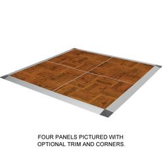 an image of a wooden floor with the text four panels pictures with additional trim and corners