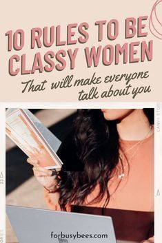 Elegant Etiquette, How To Be Classy, Classy Aesthetics, Women Tips, Be Classy, Sophisticated Fashion