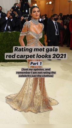 an image of a woman in a dress with the caption reading, ratings met gala red carpet looks 2021 part 1