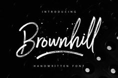 Brownhill Script . #Beautiful_Script_Fonts #Handwritten_Quotes #Best_Free_Fonts #Free_Script_Fonts