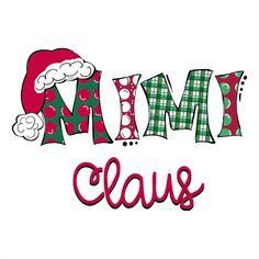 the word mmm claus is made up of plaid fabric