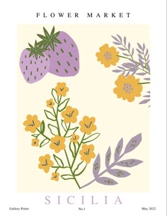 a flower market poster with strawberries and flowers in yellow, purple, and green colors