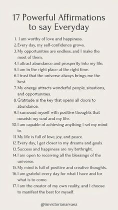 a poem written in black and white with the words 17 powerful affirmations to say everyday