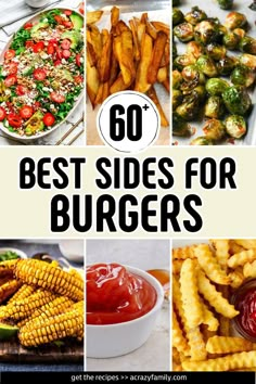 the top 50 best sides for burgers with text overlay that reads, 60 best sides for burgers