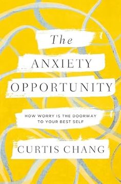 The Anxiety Opportunity: How Worry Is the Doorway to Your Best Self Why Try, Spiritual Transformation, Biblical Studies, Your Best Self, Feeling Stuck, Spiritual Practices, Best Self, Spiritual Growth, What If