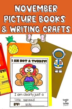 the november picture books and writing crafts for kids to use with their own handwriting skills