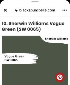 an iphone with the text 10 sherwin williams voge green sw 005