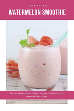 the recipe for watermelon smoothie is shown