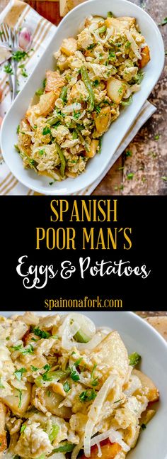 two plates with food on them and the words spanish poor man's eyes and potatoes