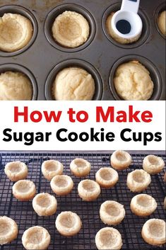 how to make sugar cookie cups in muffin tins