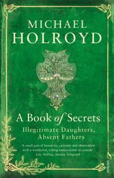 michael holroyd's book of secrets