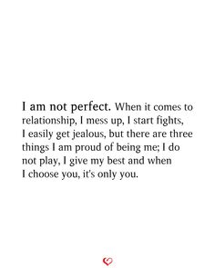 a quote that reads i am not perfect when it comes to relatish, i mess up