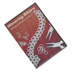 a book with scissors and chains on it's cover, which reads weaving silver