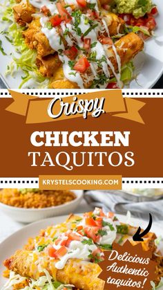 chicken taquitass on a white plate with the words crispy chicken taquitas