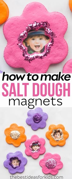 how to make salt dough magnets that look like flowers with the words how to make salt dough magnets on them