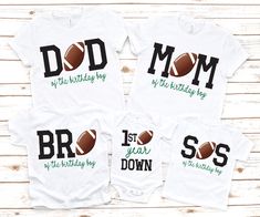 three shirts with the words dad, mom and baby footballs printed on each shirt