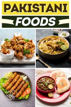 different foods are shown in this collage with the words pakistan foods written above them