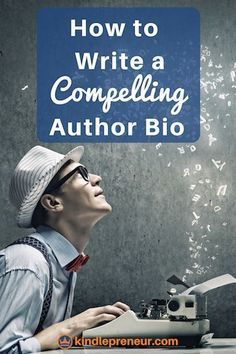 How to Write an Author Bio [With Examples and Templates] Bio Template, Author Tips, Dear Brother, Author Marketing, Author Website, Author Platform, Author Branding, Manual Design, Nonfiction Writing