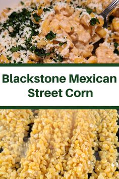 black stone mexican street corn with parmesan cheese on top and the words blackstone mexican street corn above it