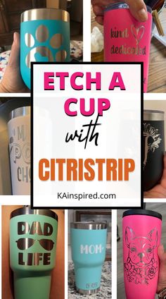 ETCH A CUP WITH CITRISTRIP Cricut Project Tumbler, Etch Tumbler Designs, Stainless Steel Cups With Vinyl, Vinyl On Stainless Steel Tumbler, Cricut Yeti Cup Designs Diy, Cricut Yeti Cup Designs Vinyl, Yeti Cup Designs Cricut, Citristrip Cricut Tumbler, Etching Stanley Cup