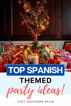 the top spanish themed party ideas for christmas and new year's eve celebrations