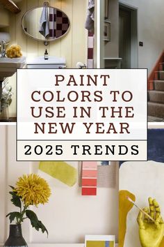 paint colors to use in the new year for interior design and decorating ideas,