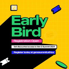 an advertisement for the early bird registration open