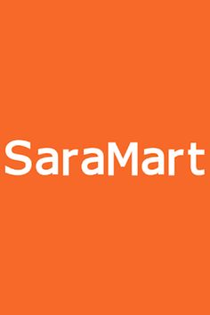 an orange background with the word saramartt on it's left side and white letters