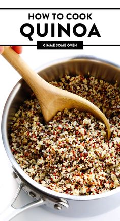 a pan full of quinoa with a wooden spoon in it and the title overlay reads how to cook quinoa